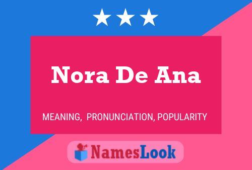 ملصق اسم Nora De Ana