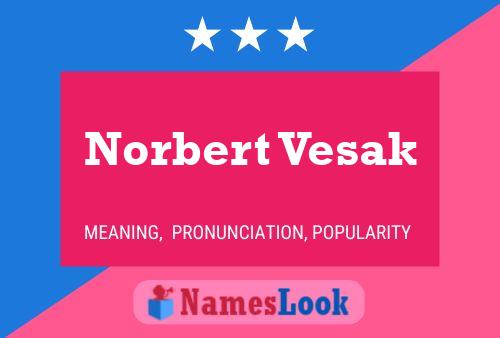 ملصق اسم Norbert Vesak