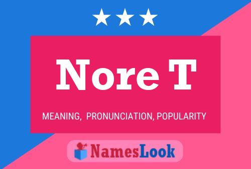 ملصق اسم Nore T