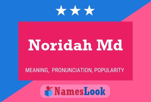 ملصق اسم Noridah Md