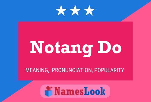 ملصق اسم Notang Do