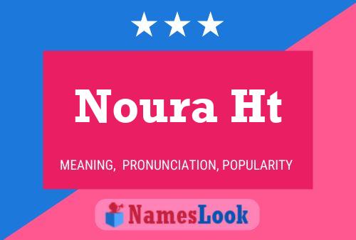 ملصق اسم Noura Ht