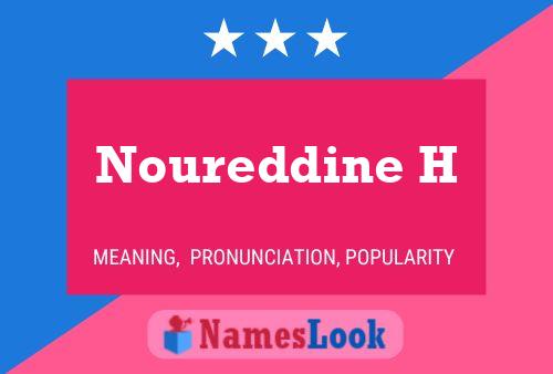 ملصق اسم Noureddine H