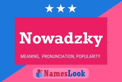 ملصق اسم Nowadzky