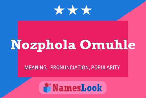 ملصق اسم Nozphola Omuhle