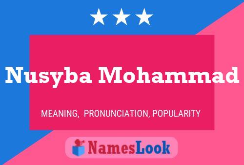 ملصق اسم Nusyba Mohammad