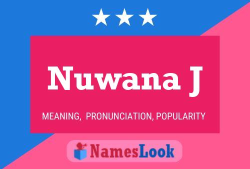 ملصق اسم Nuwana J