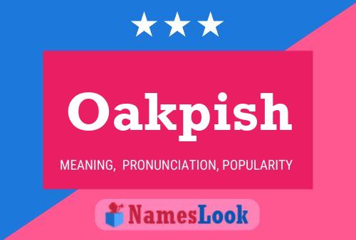 ملصق اسم Oakpish