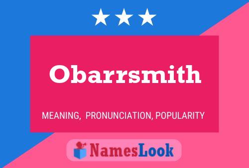 ملصق اسم Obarrsmith