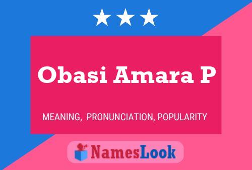 ملصق اسم Obasi Amara P