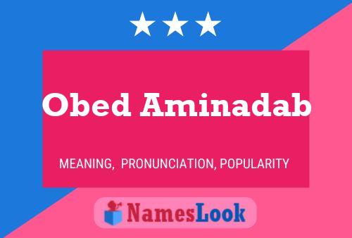 ملصق اسم Obed Aminadab