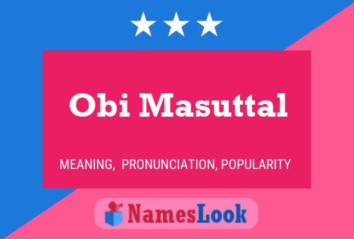 ملصق اسم Obi Masuttal