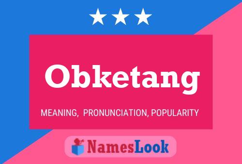 ملصق اسم Obketang