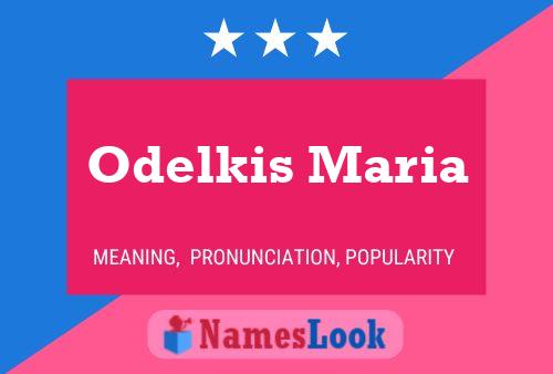 ملصق اسم Odelkis Maria