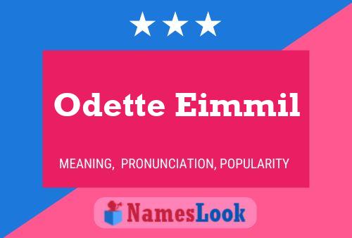 ملصق اسم Odette Eimmil