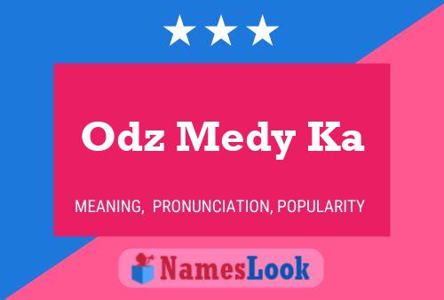 ملصق اسم Odz Medy Ka