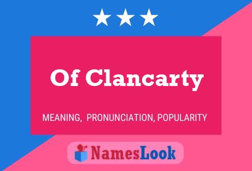 ملصق اسم Of Clancarty