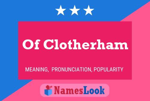 ملصق اسم Of Clotherham