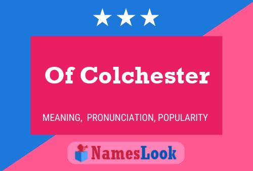 ملصق اسم Of Colchester