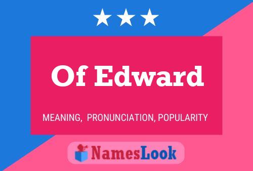 ملصق اسم Of Edward