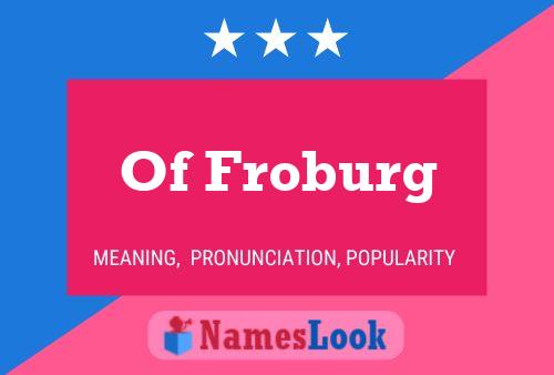 ملصق اسم Of Froburg