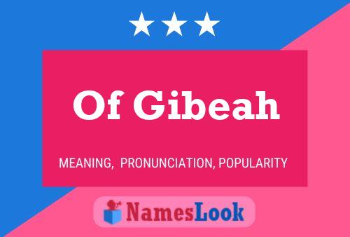 ملصق اسم Of Gibeah