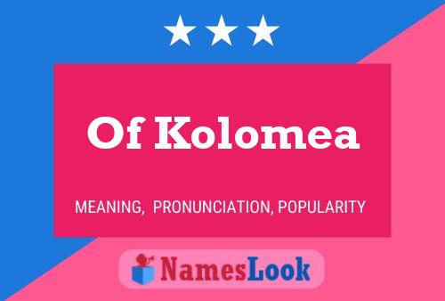 ملصق اسم Of Kolomea