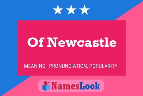 ملصق اسم Of Newcastle