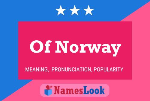 ملصق اسم Of Norway