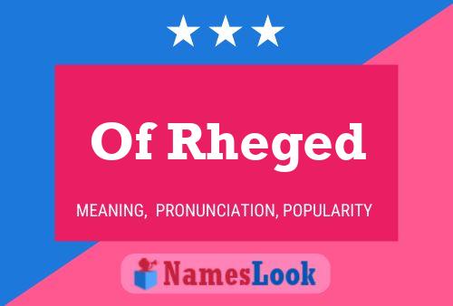 ملصق اسم Of Rheged