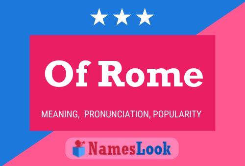 ملصق اسم Of Rome