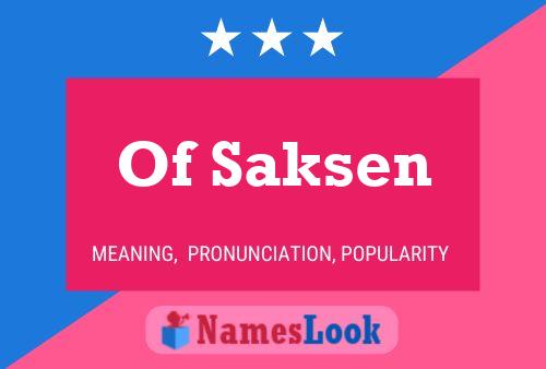 ملصق اسم Of Saksen