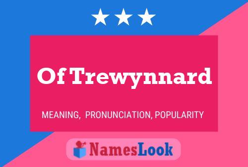 ملصق اسم Of Trewynnard