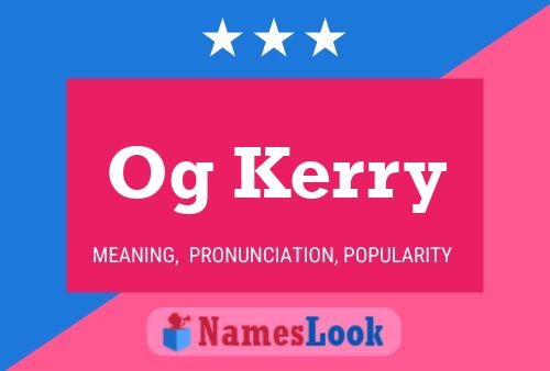 ملصق اسم Og Kerry