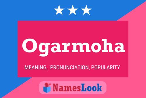 ملصق اسم Ogarmoha