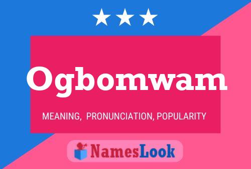 ملصق اسم Ogbomwam