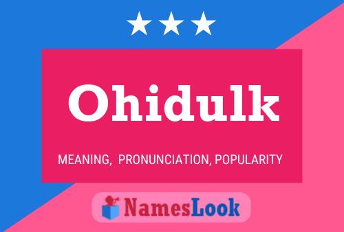 ملصق اسم Ohidulk