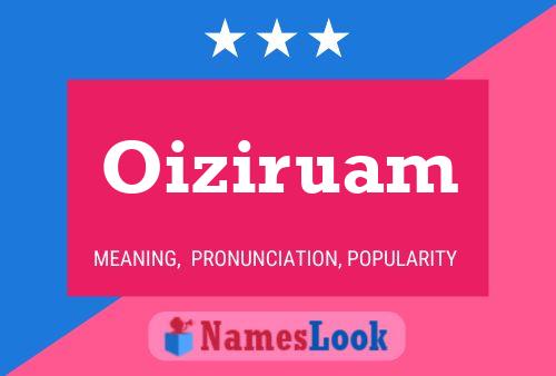 ملصق اسم Oiziruam