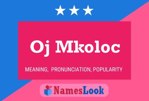 ملصق اسم Oj Mkoloc