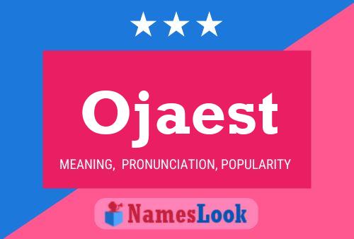 ملصق اسم Ojaest