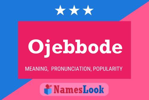 ملصق اسم Ojebbode