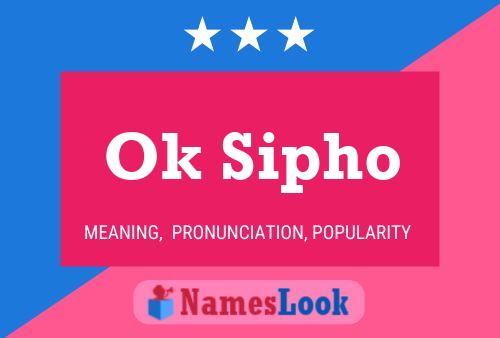 ملصق اسم Ok Sipho