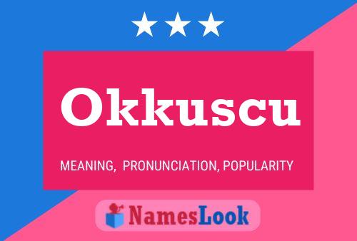 ملصق اسم Okkuscu