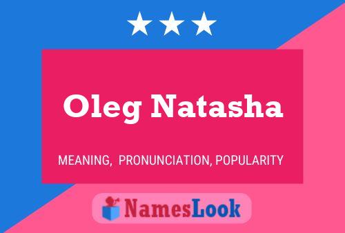 ملصق اسم Oleg Natasha