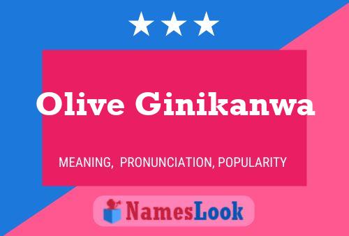 ملصق اسم Olive Ginikanwa