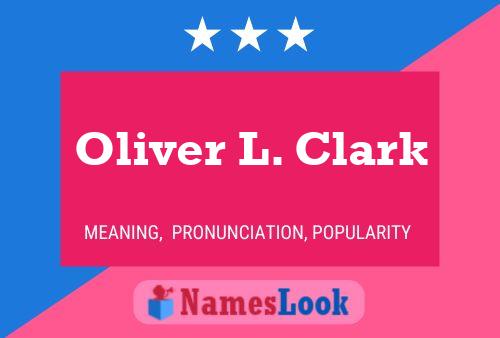 ملصق اسم Oliver L. Clark