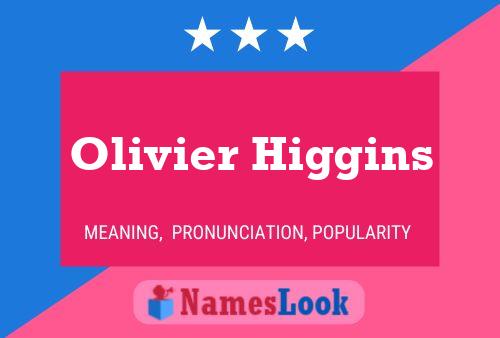 ملصق اسم Olivier Higgins