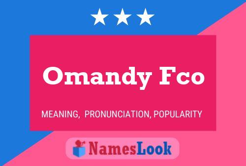 ملصق اسم Omandy Fco