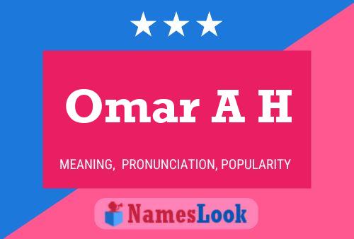 ملصق اسم Omar A H