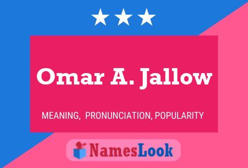 ملصق اسم Omar A. Jallow